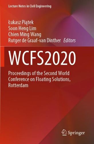 Cover image for WCFS2020: Proceedings of the Second World Conference on Floating Solutions, Rotterdam