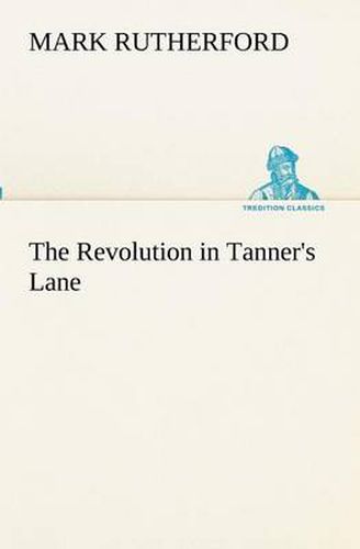 Cover image for The Revolution in Tanner's Lane