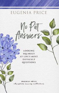 Cover image for No Pat Answers