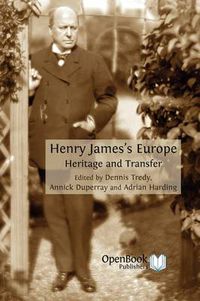 Cover image for Henry James's Europe: Heritage and Transfer