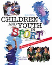 Cover image for Children and Youth in Sport: A Biopsychosocial Perspective