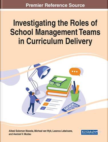 Cover image for Investigating the Roles of School Management Teams in Curriculum Delivery