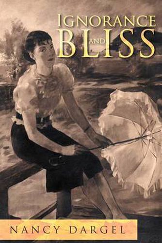 Cover image for Ignorance and Bliss