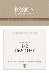 Cover image for Tpt the Books of 1 & 2 Timothy