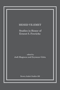 Cover image for Hesed Ve-Emet: Studies in Honor of Ernest S. Frerichs