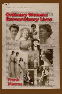 Cover image for Ordinary Women, Extraordinary Lives