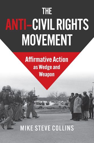 Cover image for The Anti-Civil Rights Movement