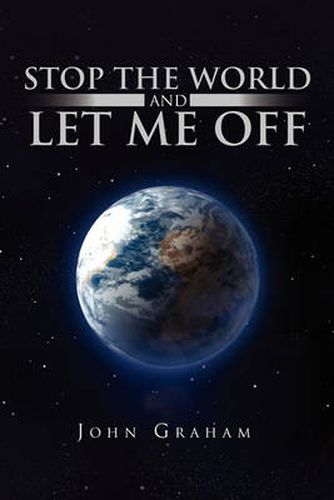 Cover image for Stop the World and Let Me Off