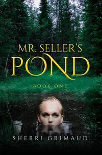 Cover image for Mr. Seller's Pond