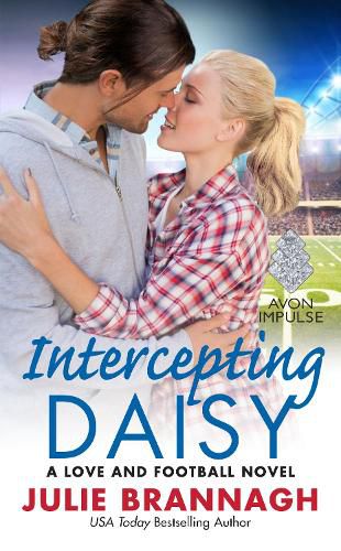 Cover image for Intercepting Daisy: A Love And Football Novel