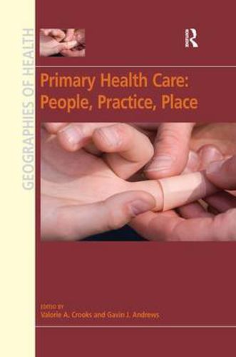 Cover image for Primary Health Care: People, Practice, Place