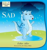 Cover image for Sad: Helping Children Cope With Sadness