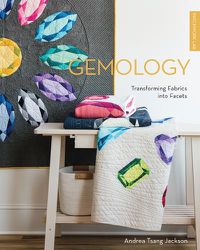 Cover image for Patchwork Lab: Gemology: Transforming Fabrics into Facets