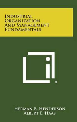 Industrial Organization and Management Fundamentals