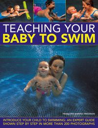 Cover image for Teaching Your Baby to Swim