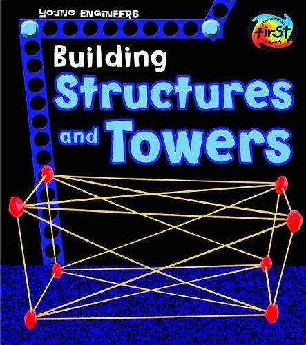 Cover image for Building Structures and Towers (Young Engineers)