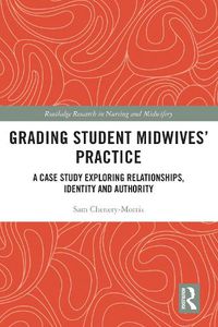 Cover image for Grading Student Midwives' Practice