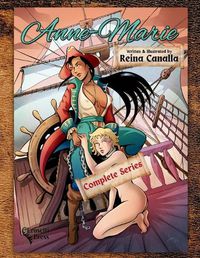 Cover image for Anne-Marie, A Shameless and Erotic Pirate Comic