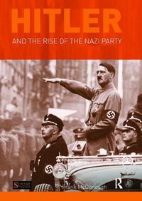 Cover image for Hitler and the Rise of the Nazi Party