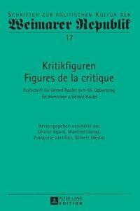 Cover image for Kritikfiguren / Figures de la Critique: Festschrift Fuer Gerard Raulet Zum 65. Geburtstag / En Hommage A Gerard Raulet