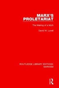 Cover image for Marx's Proletariat: The Making of a Myth