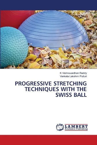 Cover image for Progressive Stretching Techniques with the Swiss Ball