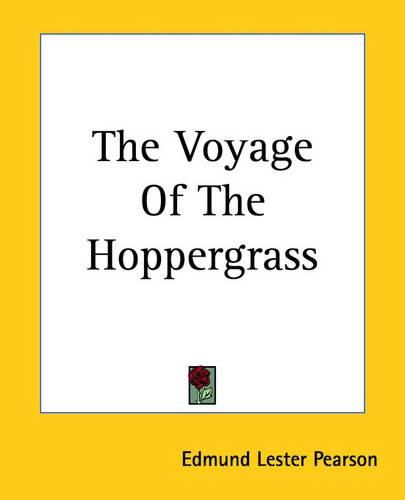 The Voyage Of The Hoppergrass