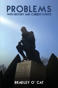 Cover image for Problems with History and Current Events