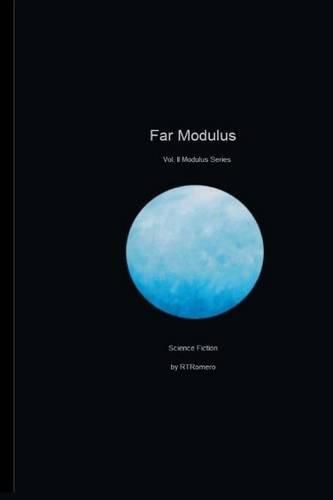 Cover image for Far Modulus: Modulus Series Vol 2