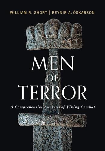 Cover image for Men of Terror: A Comprehensive Analysis of Viking Combat