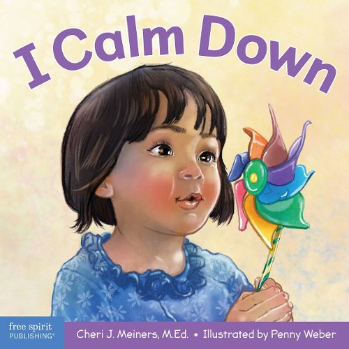 Cover image for I Calm Down: A Book about Working Through Strong Emotions