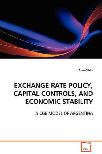 Cover image for Exchange Rate Policy, Capital Controls, and Economic Stability