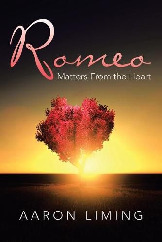 Cover image for Romeo: Matters from the Heart