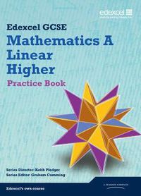 Cover image for GCSE Mathematics Edexcel 2010: Spec A Higher Practice Book