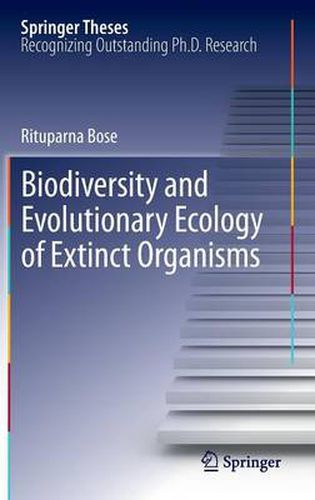 Cover image for Biodiversity and Evolutionary Ecology of Extinct Organisms