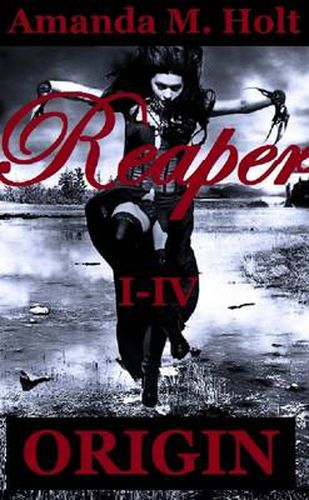 Cover image for Reaper I - IV: Origin