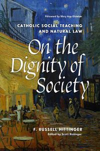 Cover image for On the Dignity of Society