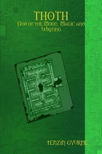 Cover image for THOTH - God of the Moon, Magic and Writing