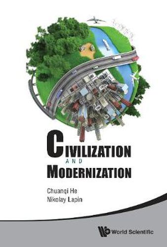 Cover image for Civilization And Modernization - Proceedings Of The Russian-chinese Conference 2012