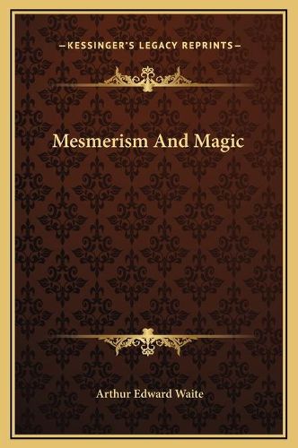 Cover image for Mesmerism and Magic