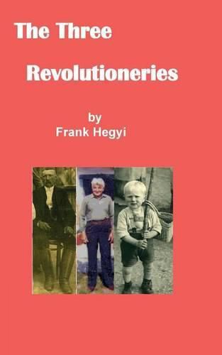 Cover image for The Three Revolutionaries