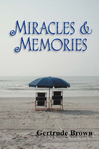 Cover image for Miracles & Memories