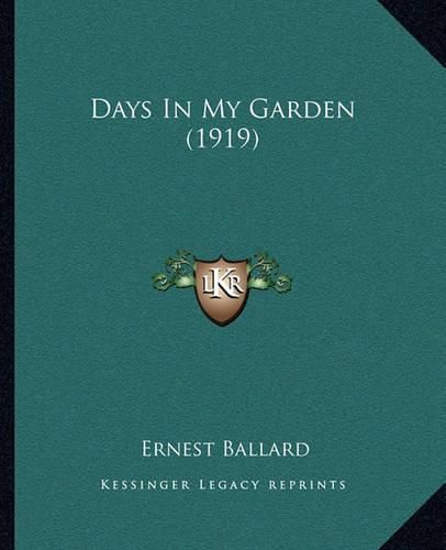 Cover image for Days in My Garden (1919)