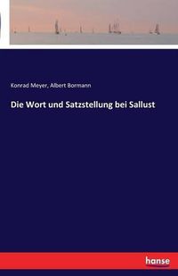 Cover image for Die Wort und Satzstellung bei Sallust