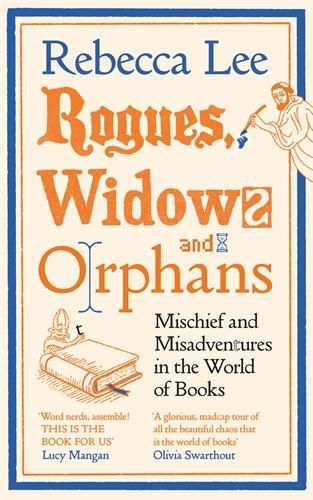 Cover image for Rogues, Widows and Orphans
