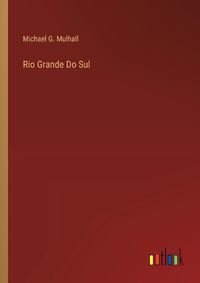 Cover image for Rio Grande Do Sul
