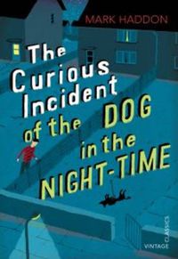 Cover image for The Curious Incident of the Dog in the Night-time