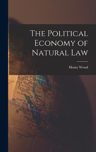 Cover image for The Political Economy of Natural Law
