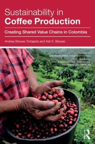 Cover image for Sustainability in Coffee Production: Creating Shared Value Chains in Colombia