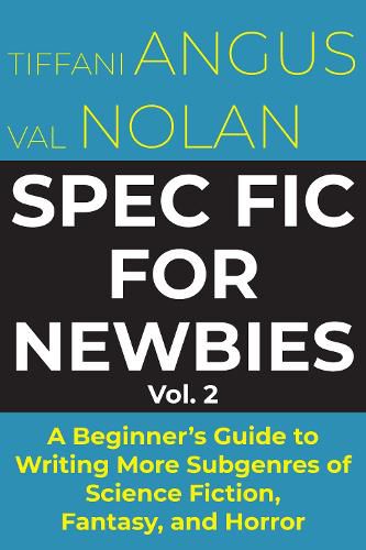 Cover image for Spec Fic for Newbies Vol 2